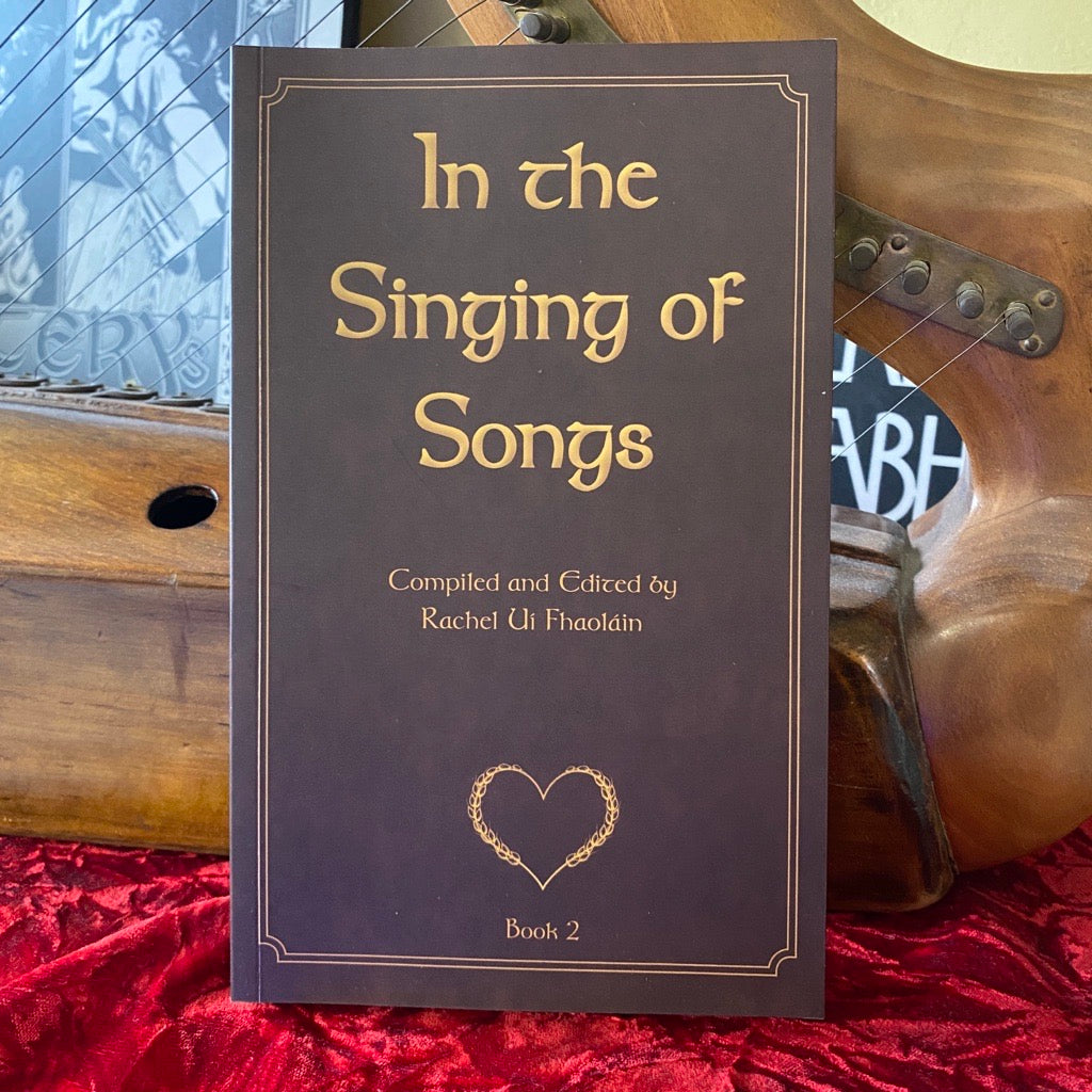 In the Singing of Songs : Book 2