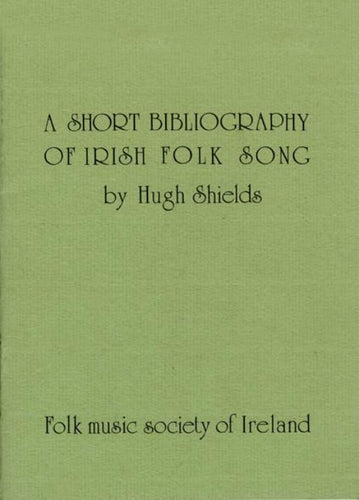 A Short Bibliography of Irish Folk Song