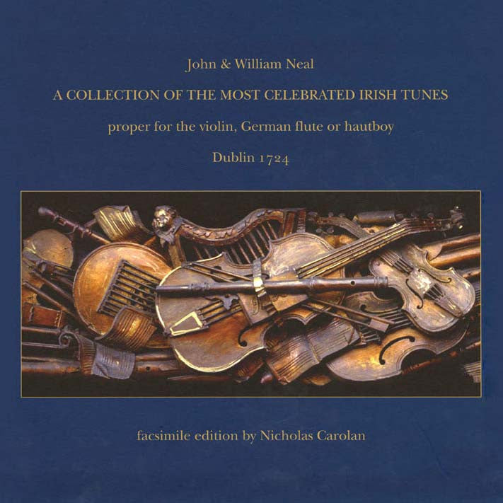 A Collection of the Most Celebrated Irish Tunes
